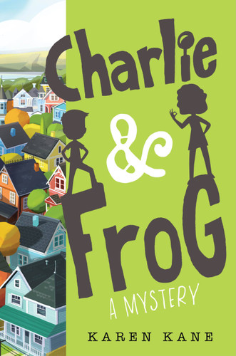 Charlie and Frog (Charlie and Frog #1) book cover by Karen Kane