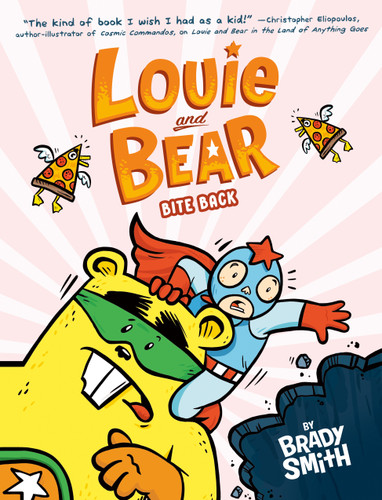 Louie and Bear Bite Back: A Graphic Novel book cover by Brady Smith