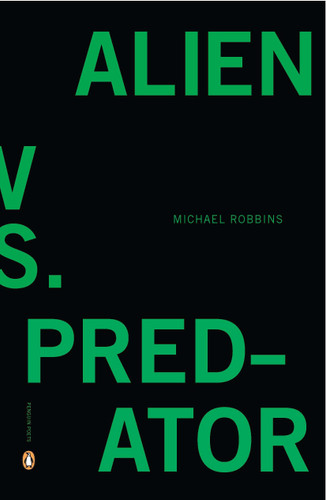 Alien vs. Predator (Penguin Poets) book cover by Michael Robbins