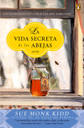 La vida secreta de las abejas: Una novela book cover by Sue Monk Kidd