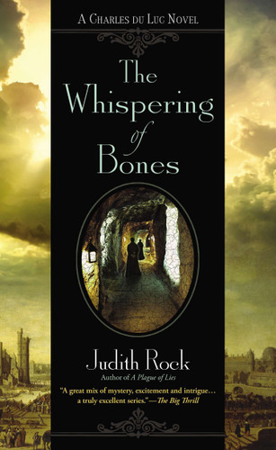 The Whispering of Bones (A Charles du Luc Novel) book cover by Judith Rock