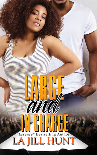Large and in Charge book cover by La Jill Hunt