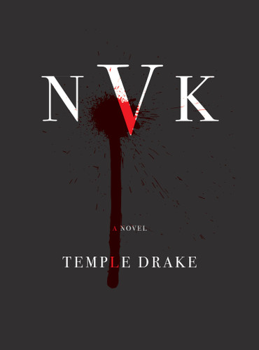 NVK: A Novel book cover by Temple Drake