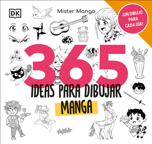 365 ideas para dibujar manga book cover by DK
