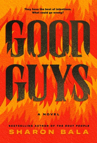 Good Guys: A Novel book cover by Sharon Bala