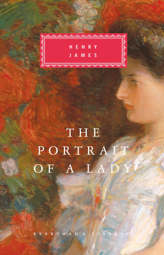 The Portrait of a Lady: Introduction by Peter Washington (Everyman's Library Classics Series) book cover by Henry James