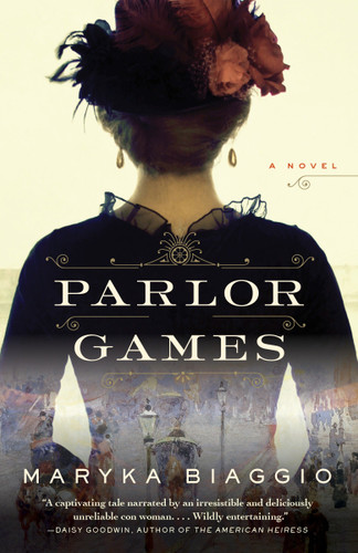 Parlor Games: A Novel book cover by Maryka Biaggio