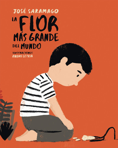 La flor más grande del mundo / The Biggest Flower in the World book cover by Jose Saramago