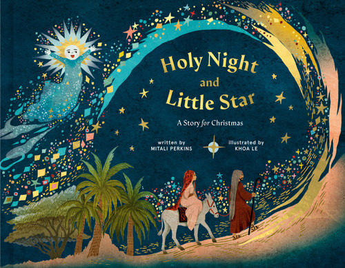 Holy Night and Little Star: A Story for Christmas book cover by Mitali Perkins
