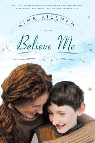 Believe Me: A Novel book cover by Nina Killham