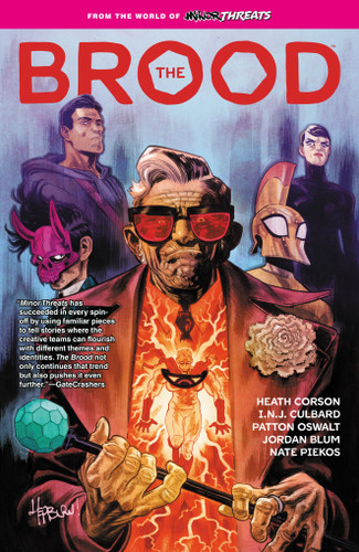 From the World of Minor Threats: The Brood (Minor Threats) book cover by Patton Oswalt, Heath Corson, Jordan Blum