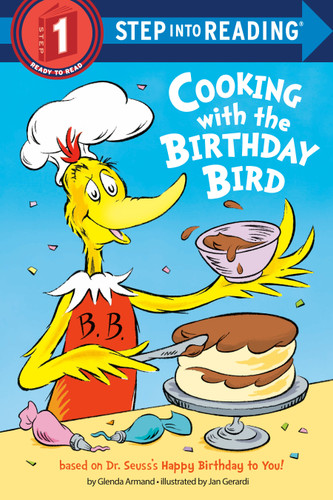Cooking with the Birthday Bird (Step into Reading, Step 1) book cover by Glenda Armand