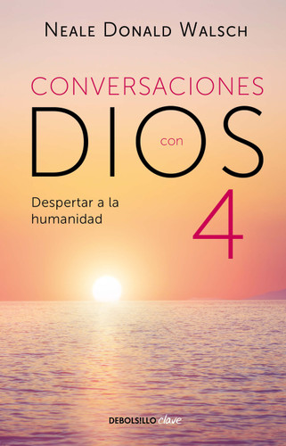 Conversaciones con Dios: Despertar a la humanidad (CONVERSATIONS WITH GOD) book cover by Neale Donald Walsch