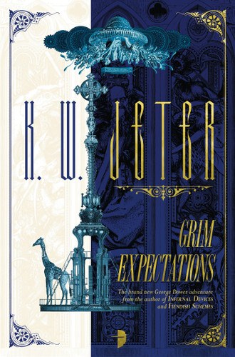 Grim Expectations (George Dower Trilogy) book cover by K.W.  Jeter
