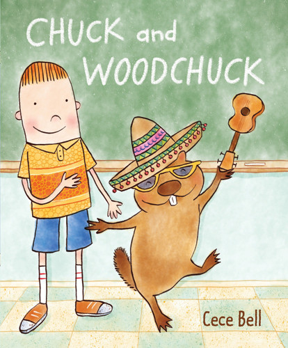 Chuck and Woodchuck book cover by Cece Bell