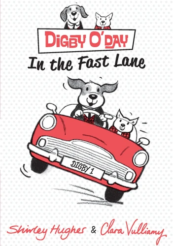 Digby O'Day in the Fast Lane book cover by Shirley Hughes
