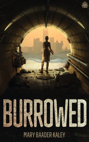 Burrowed book cover by Mary Baader Kaley