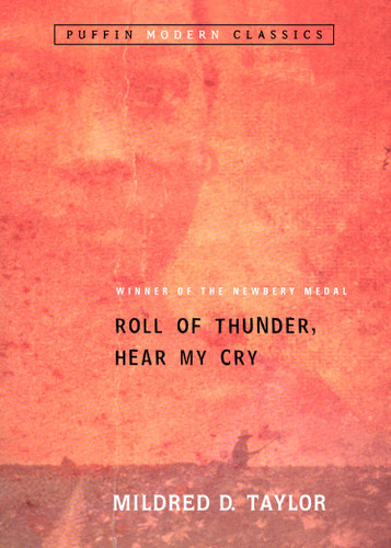 Roll of Thunder, Hear My Cry (Puffin Modern Classics) book cover by Mildred D. Taylor