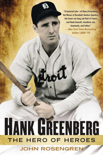 Hank Greenberg: The Hero of Heroes book cover by John Rosengren