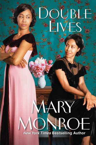 Double Lives (A Lexington, Alabama Novel) book cover by Mary Monroe