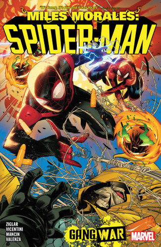 Miles Morales: Spider-Man By Cody Ziglar Vol. 3 - Gang War (MILES MORALES: SPIDER-MAN) book cover by Cody Ziglar
