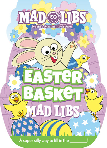 Easter Basket Mad Libs: World's Greatest Word Game (Mad Libs) book cover by Gabrielle Reyes, Mad Libs