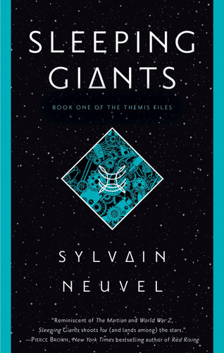 Sleeping Giants (The Themis Files) book cover by Sylvain Neuvel