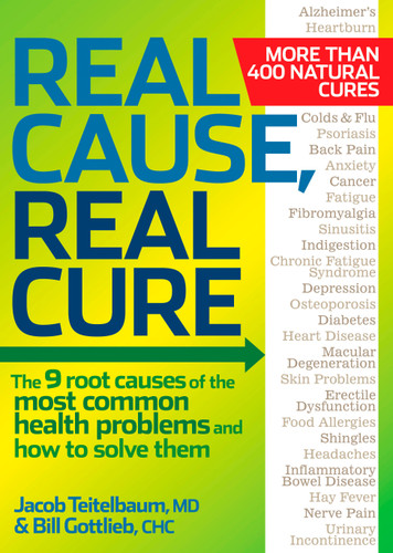 Real Cause, Real Cure: The 9 root causes of the most common health problems and how to solve them book cover by Jacob Teitelbaum M.D., Bill Gottlieb