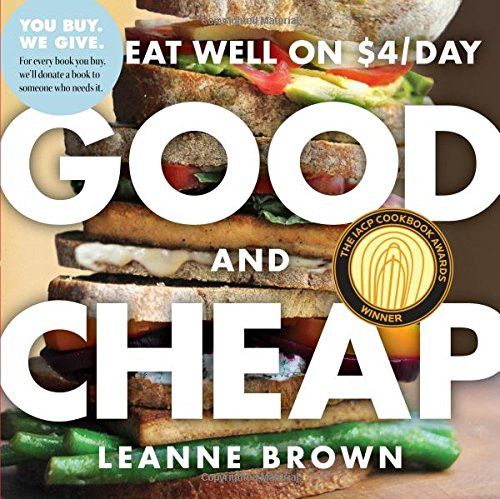 Good and Cheap: Eat Well on $4/Day Cover