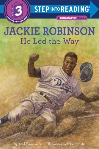 Jackie Robinson: He Led the Way (Step into Reading, Step 3) book cover by April Jones Prince