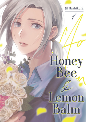 Honey Bee & Lemon Balm 1 (Honey Bee & Lemon Balm) book cover by Jil Hashikura