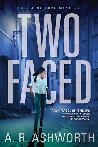 Two Faced: An Elaine Hope Mystery (An Elaine Hope Mystery) book cover by A. R. Ashworth
