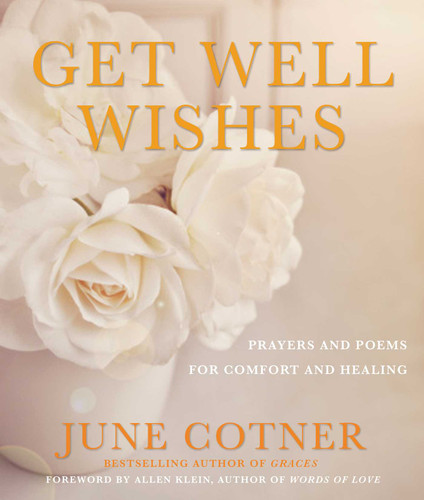 Get Well Wishes: Prayers and Poems for Comfort and Healing book cover by 