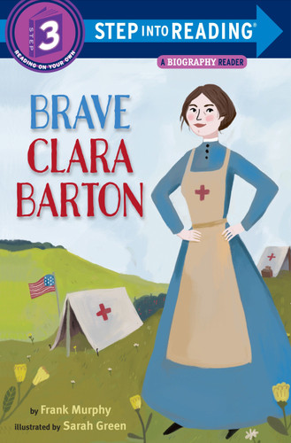 Brave Clara Barton (Step into Reading, Step 3) book cover by Frank Murphy