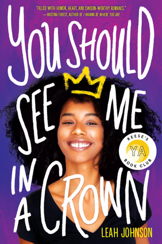 You Should See Me in a Crown book cover by Leah Johnson