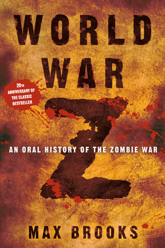 World War Z: An Oral History of the Zombie War book cover by Max Brooks