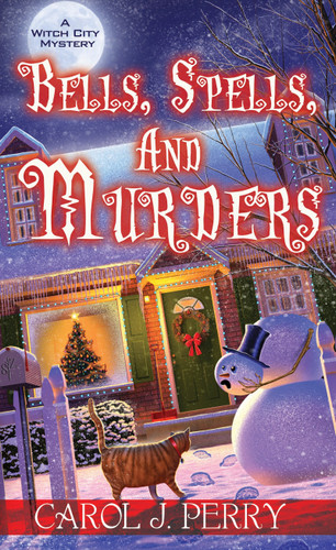Bells, Spells, and Murders (A Witch City Mystery) book cover by Carol J. Perry