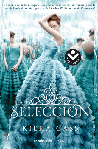 La selección/ The Selection (LA SELECCIÓN / THE SELECTION) book cover by Kiera Cass