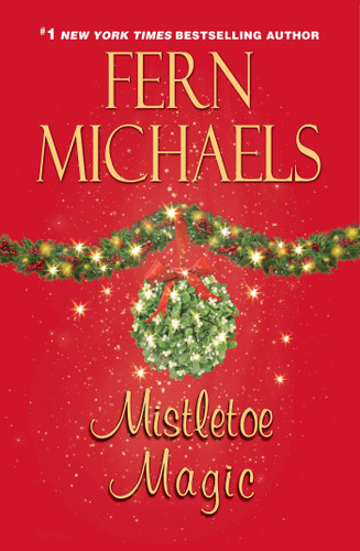 Mistletoe Magic book cover by Fern Michaels