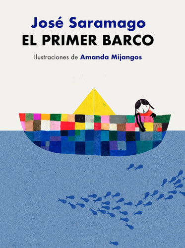 El primer barco / The First Boat book cover by José Saramago
