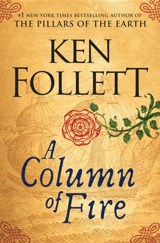 A Column of Fire (Kingsbridge) book cover by Ken Follett