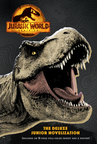 Jurassic World Dominion: The Deluxe Junior Novelization  (Jurassic World Dominion) book cover by Random House