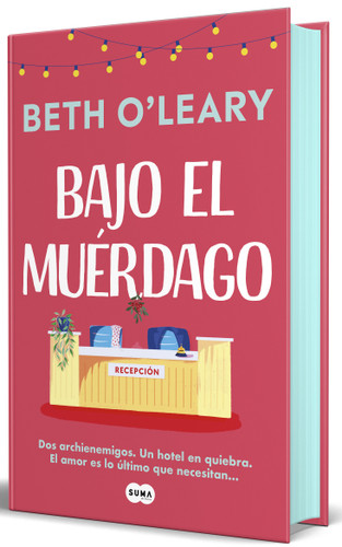 Bajo el muérdago (edición cantos pintados) / The Wake-Up Call (Sprayed Edges Edition) book cover by Beth O'Leary