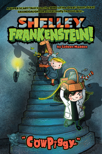 Shelley Frankenstein! (Book One): CowPiggy book cover by Colleen Madden