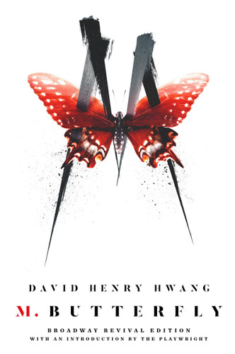 M. Butterfly: Broadway Revival Edition book cover by David Henry Hwang