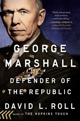 George Marshall: Defender of the Republic book cover by David L. Roll
