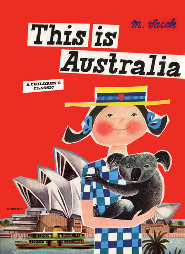 This is Australia: A Children's Classic (This is . . .) book cover by Miroslav Sasek