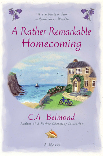 A Rather Remarkable Homecoming (Penny Nichols) book cover by C.A. Belmond