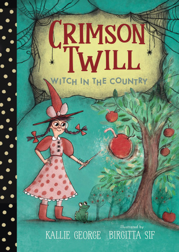 Crimson Twill: Witch in the Country (Crimson Twill) book cover by Kallie George