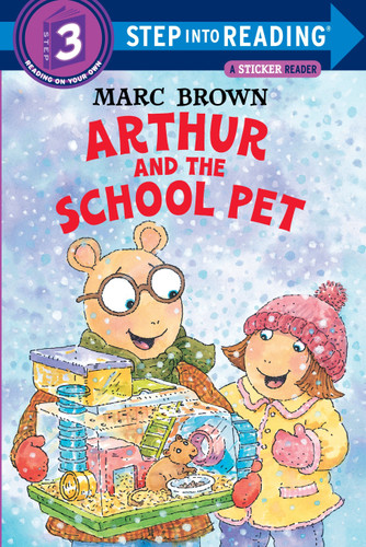 Arthur and the School Pet (Step into Reading, Step 3) book cover by Marc Brown